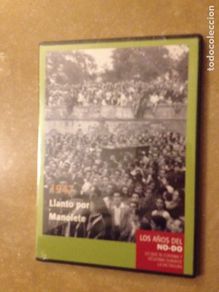 Cine: 1947: llanto por Manolete (Los años del NO - DO) DVD precintado